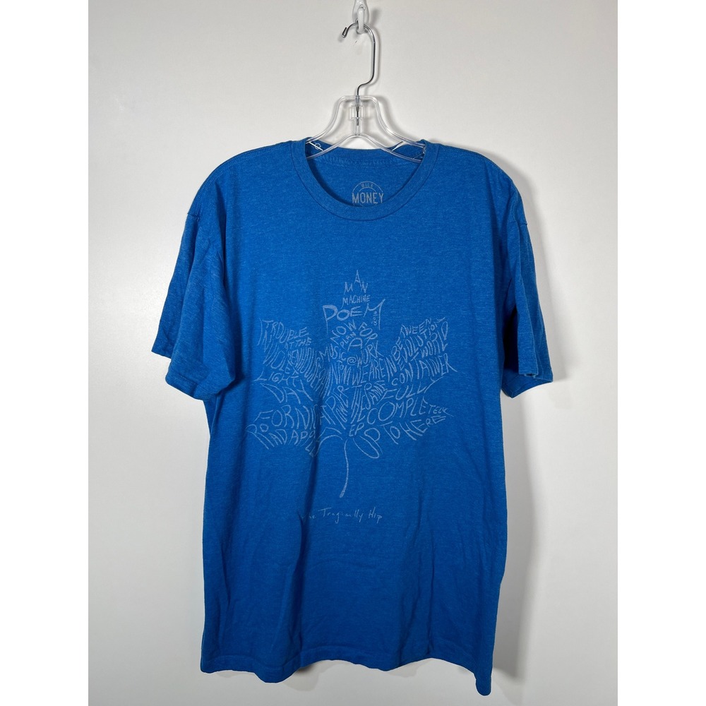 Milk Money‎ 2016 The Tragically Hip Man Machine Poem Blue Maple Leaf Tee XL
